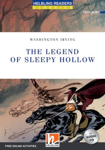 Helbling Blue Series-Classics Level 4: The Legend of Sleepy Hollow