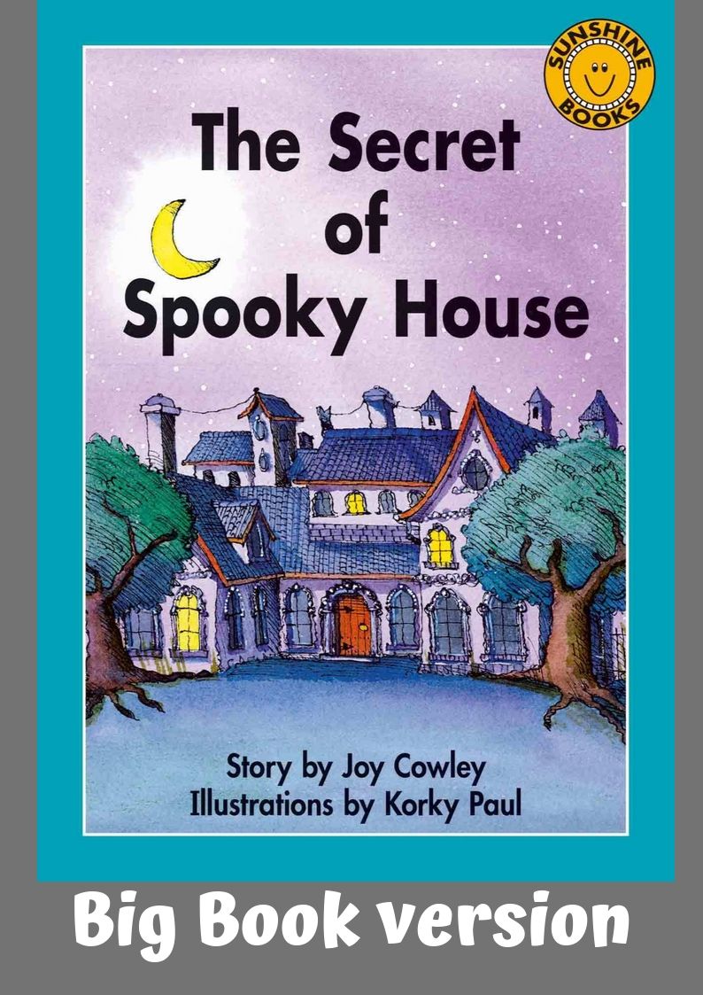 Sunshine Classics Level 18: The Secret of Spooky House - Big Book