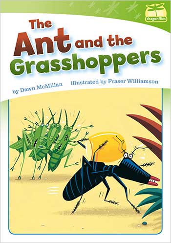 Dragonflies(L12-14): The Ant and the Grasshoppers