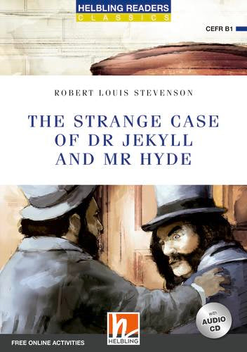 Helbling Blue Series-Classics Level 5: The Strange Case of Doctor Jekyll and Mr Hyde
