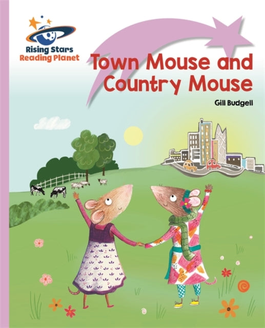 Town Mouse and Country Mouse(RS Rocket Phonics: Lilac-Lift-Off First Words)