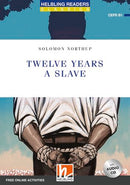 Helbling Blue Series-Classics Level 5: Twelve Years a Slave