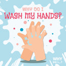 Why Do I Wash My Hands?-PB