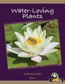 TA- Plants: Water - Loving Plants (L 5-6)