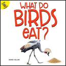 Ready Readers:What Do Birds Eat?