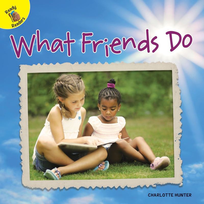 Ready Readers:What Friends Do