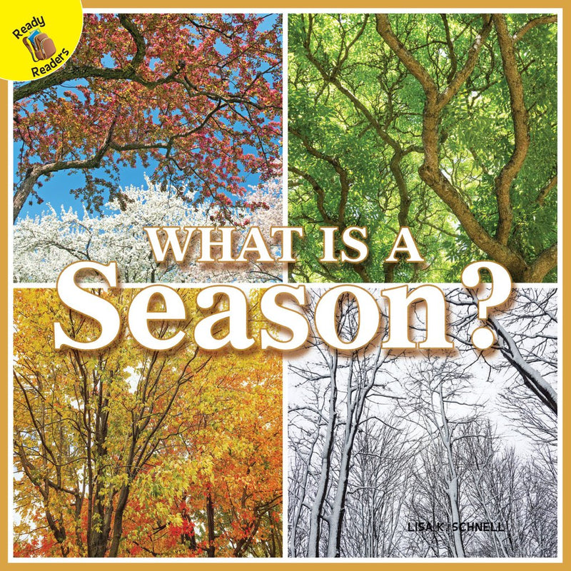 Ready Readers:What is a Season?