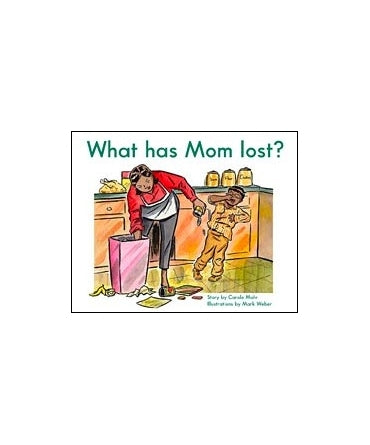 What has Mom lost? (L.7)