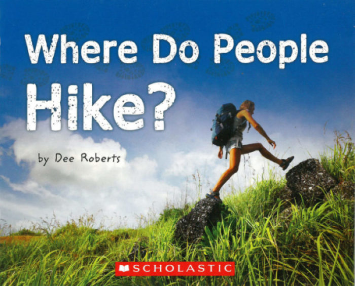 Where Do People Hike?(GR Level F)