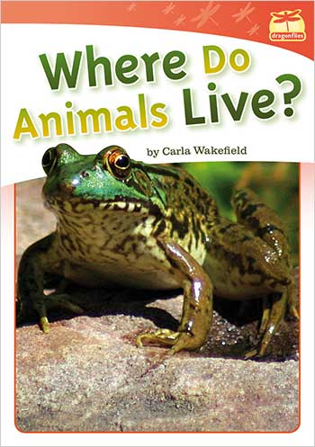 Dragonflies(L3-5): Where Do Animals Live?