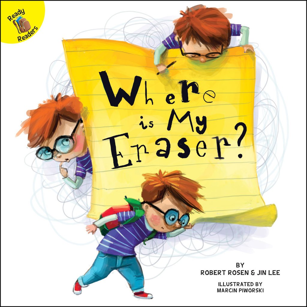 Ready Readers:Where is My Eraser?