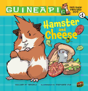 Hamster and Cheese: Book 1 (Guinea Pig, Pet Shop Private Eye #1)(PB)