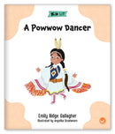 Kid Lit Level C(Culture)A Powwow Dancer