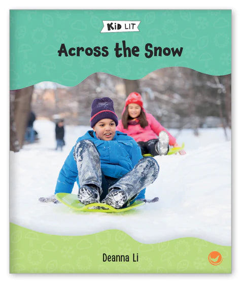 Kid Lit Level C(Weather)Across the Snow