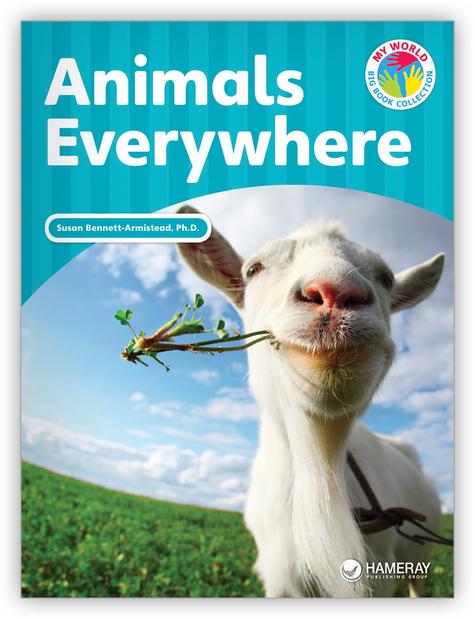 My World: Animal Anywhere Big Book