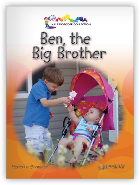 Kaleidoscope Big Book GR-C: Ben, the Big Brother