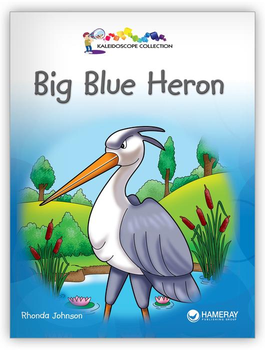 Kaleidoscope Big Book GR-C: Big Blue Heron