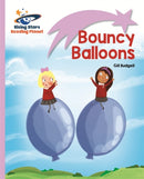 Bouncy Balloons (Rocket Phonics: Lilac-Wordless)