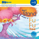 Bud-e Poetry 1: Don't Stand under a Fu Fu Tree