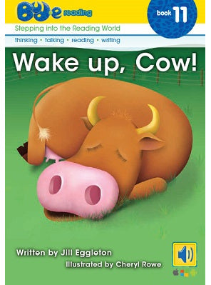 Bud-e Reading Book 11: Wake Up, Cow!