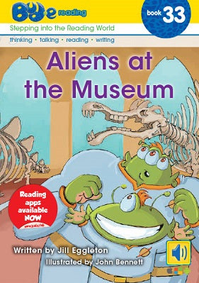 Bud-e Reading Book 33:  Aliens at the Museum