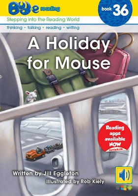 Bud-e Reading Book 36: A Holiday for Mouse
