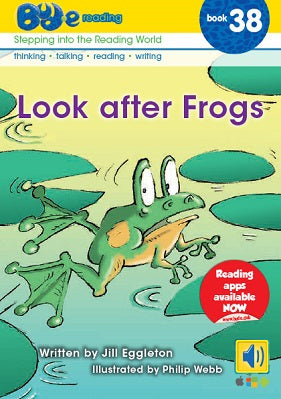 Bud-e Reading Book 38: Look after Frogs