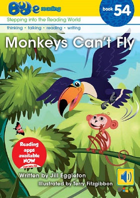 Bud-e Reading Book 54: Monkeys Can't Fly