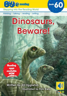 Bud-e Reading Book 60: Dinosaurs, Beware!