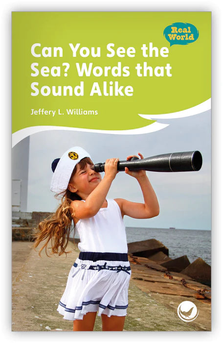 Can You See the Sea? Words that Sound Alike (Fables & The Real World)