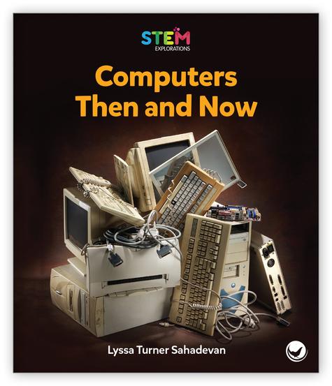 Computers Then and Now (Level I)