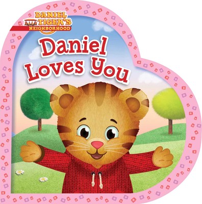 Daniel Loves You(Daniel Tiger’s Neighborhood)