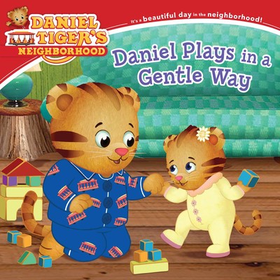 Daniel Plays in a Gentle Way(Daniel Tiger’s Neighborhood)