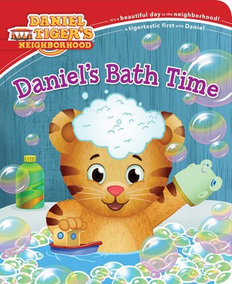 Daniel's Bath Time(Daniel Tiger’s Neighborhood)