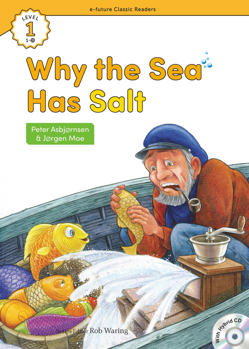 EF Classic Readers Level 1, Book 15: Why the Sea Has Salt