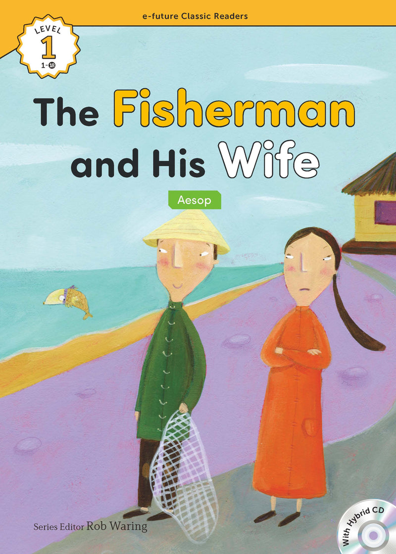 EF Classic Readers Level 1, Book 18: The Fisherman and His Wife