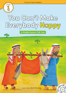 EF Classic Readers Level 1, Book 20: You Can't Make Everybody Happy