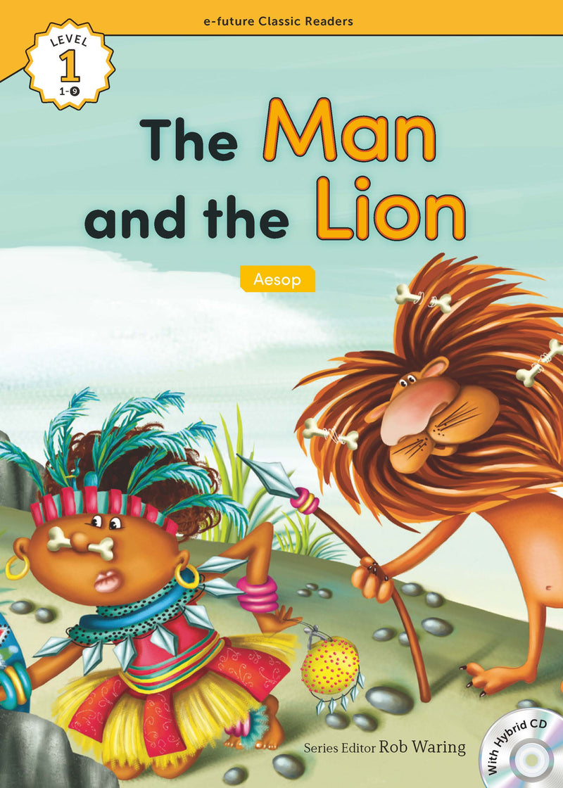 EF Classic Readers Level 1, Book 9: The Man and the Lion