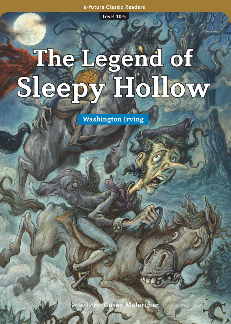 EF Classic Readers Level 10, Book 5: The Legend of Sleepy Hollow