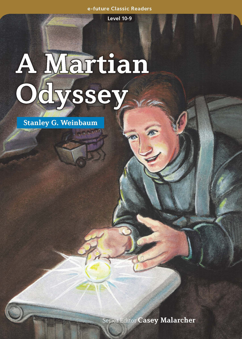 EF Classic Readers Level 10, Book 9: A Martian Odyssey