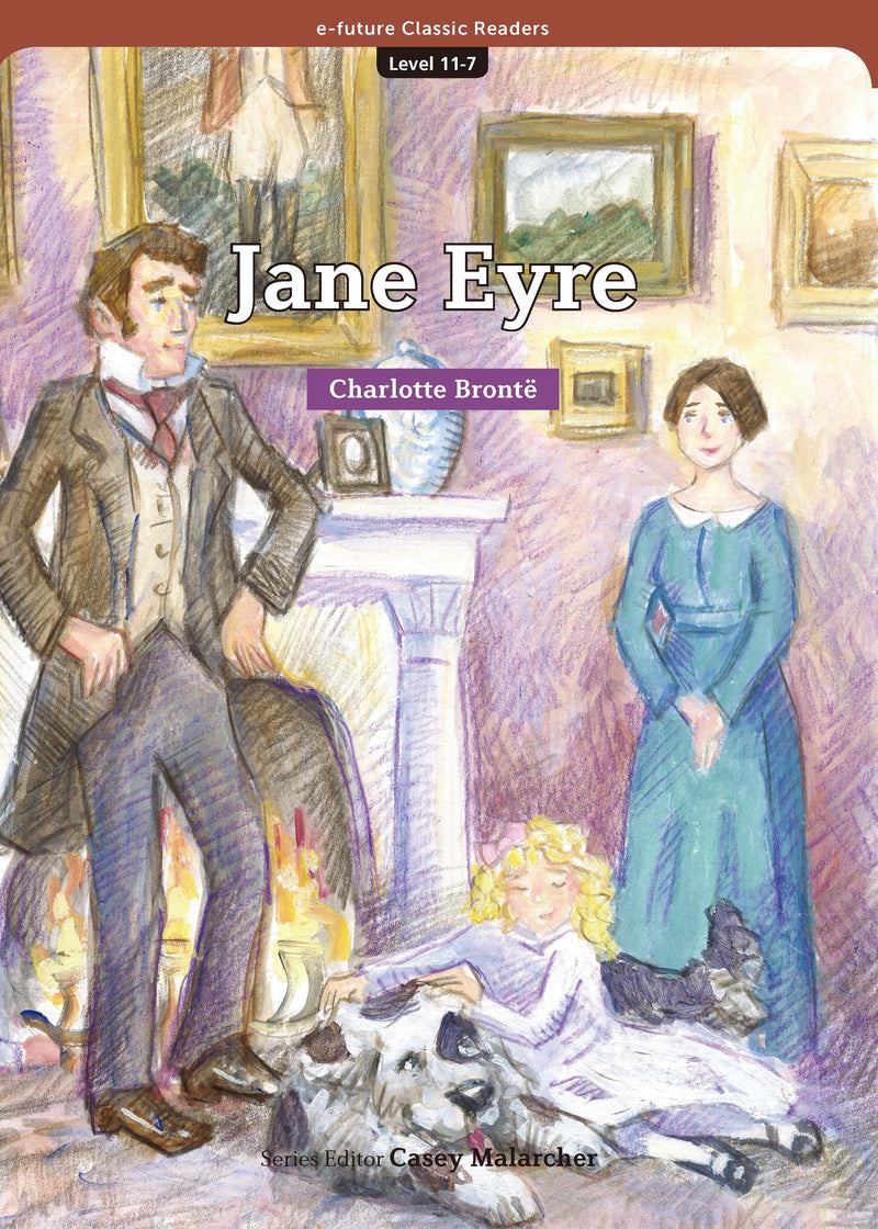 EF Classic Readers Level 11, Book 7: Jane Eyre