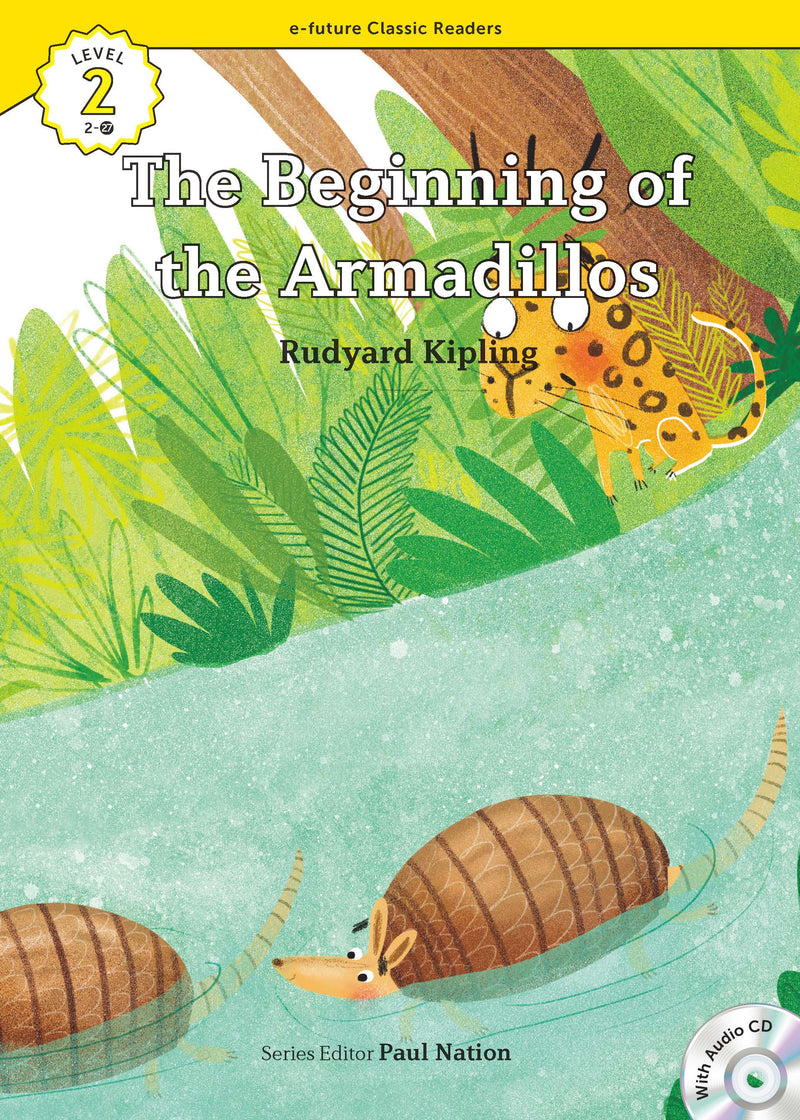 EF Classic Readers Level 2, Book 27:The Beginning of the Armadillos