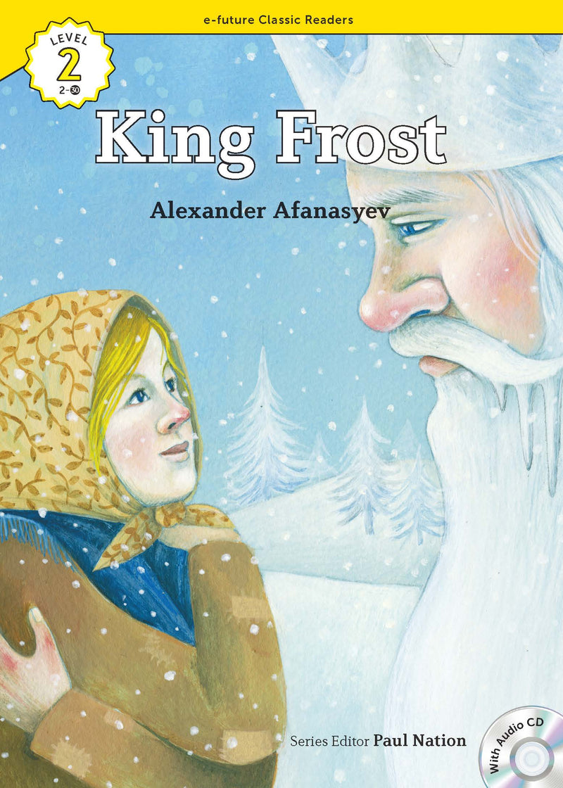 EF Classic Readers Level 2, Book 30: King Frost