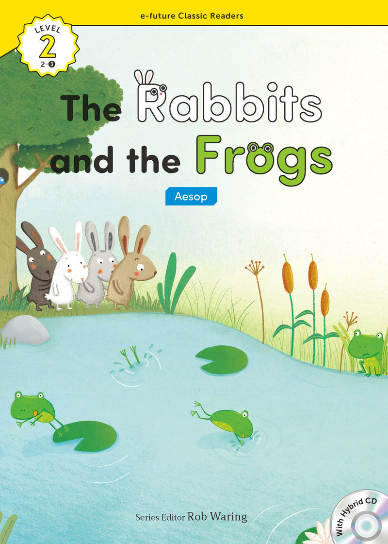 EF Classic Readers Level 2, Book 03: The Rabbits and the Frogs