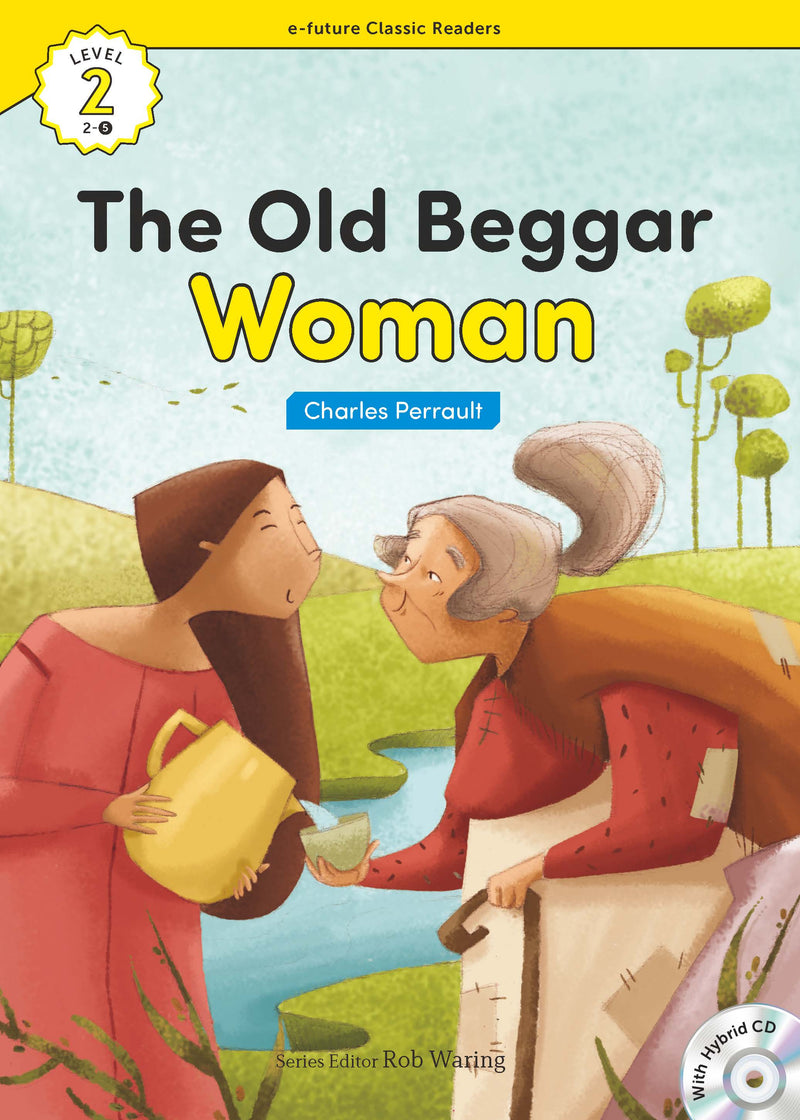 EF Classic Readers Level 2, Book 05: The Old Beggar Woman