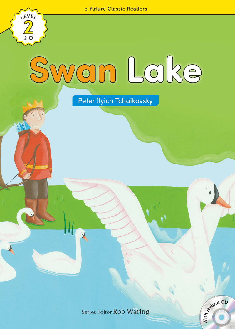 EF Classic Readers Level 2, Book 08: Swan Lake
