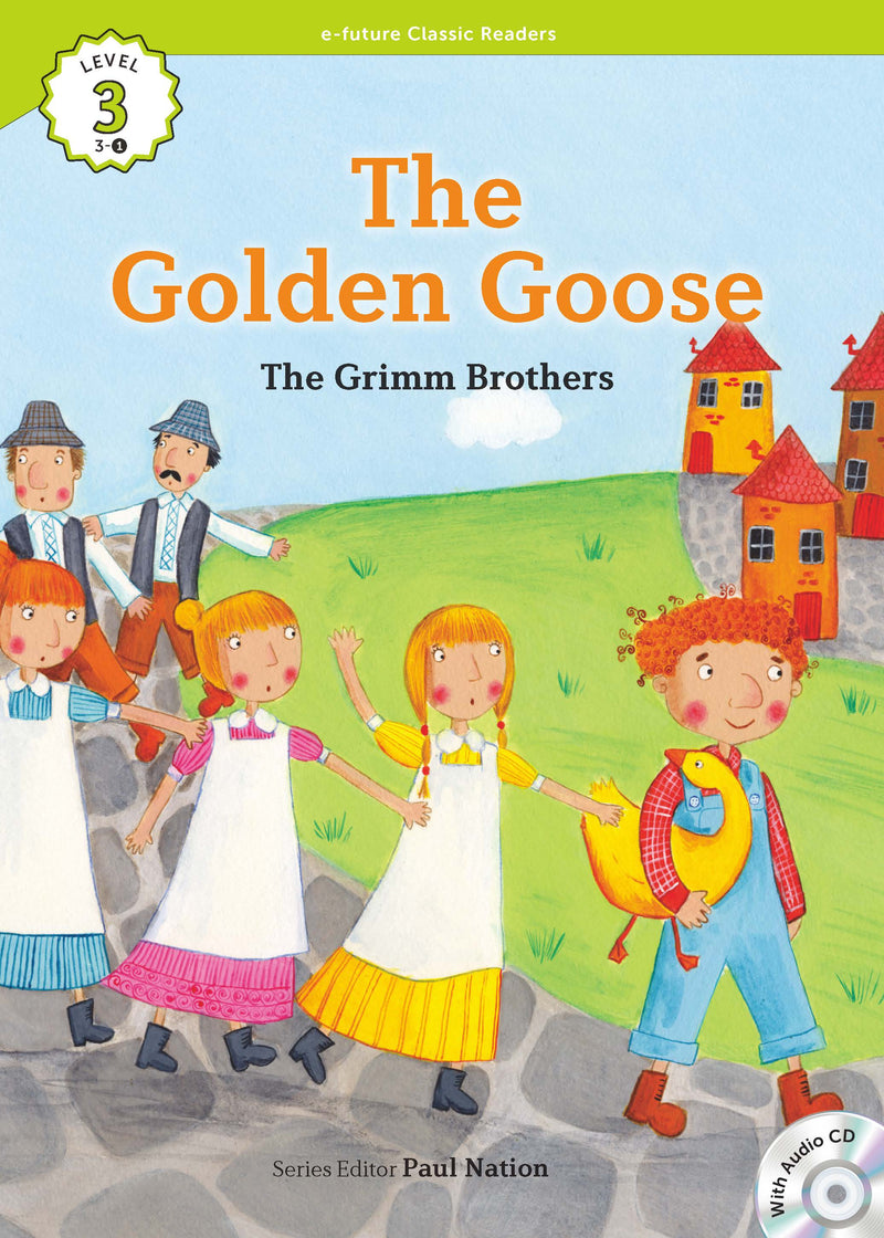 EF Classic Readers Level 3, Book 1: The Golden Goose
