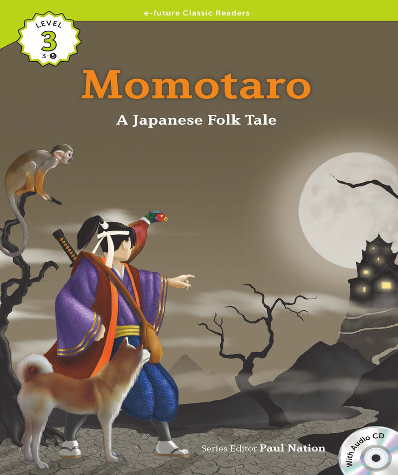 EF Classic Readers Level 3, Book 5: Momotaro