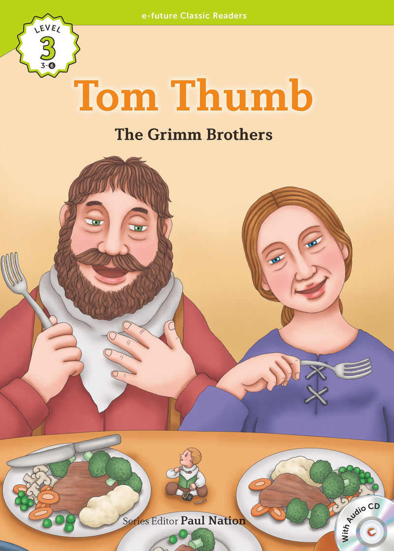 EF Classic Readers Level 3, Book 6: Tom Thumb