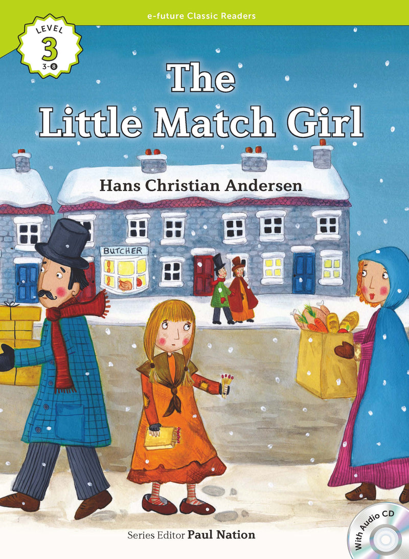 EF Classic Readers Level 3, Book 8: The Little Match Girl